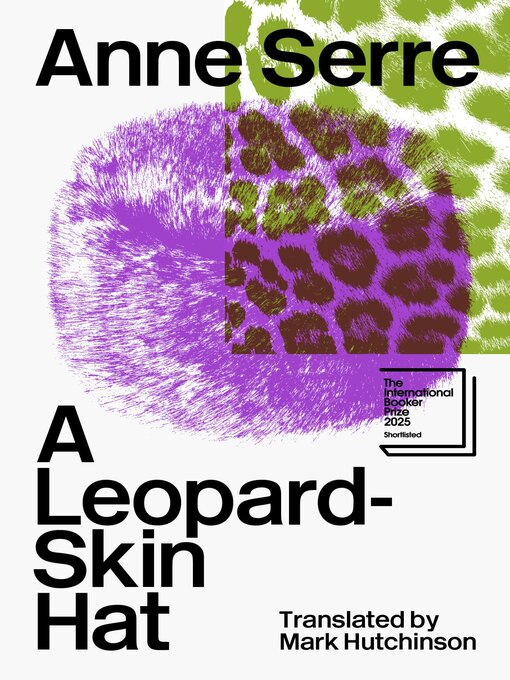 Title details for A Leopard-Skin Hat by Anne Serre - Available